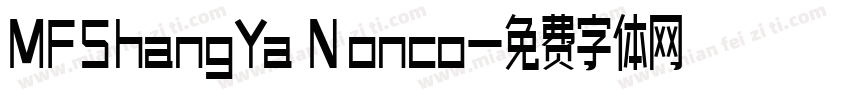 MFShangYa Nonco字体转换